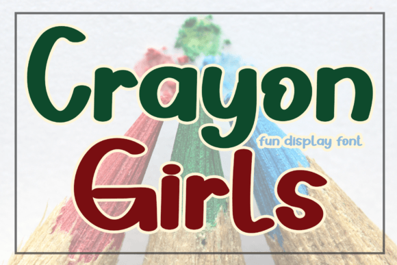 Crayon Girls Font for Elegant Branding