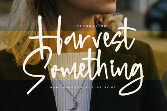 Harvest Something Font for Business Branding