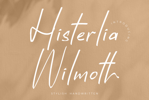 Histerlia Wilmoth Font Review