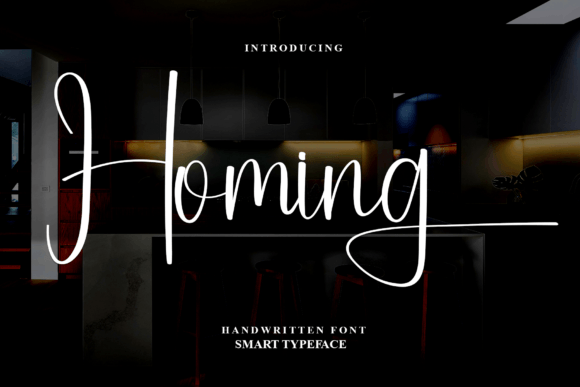 Homing: A Handwritten Font for Elegant Design