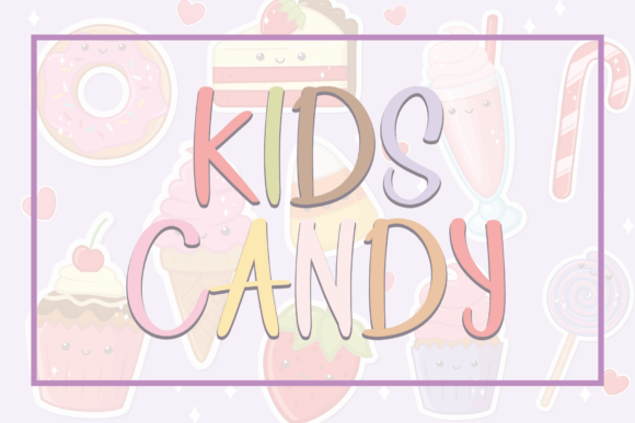Kids Candy Font for Playful Campaigns