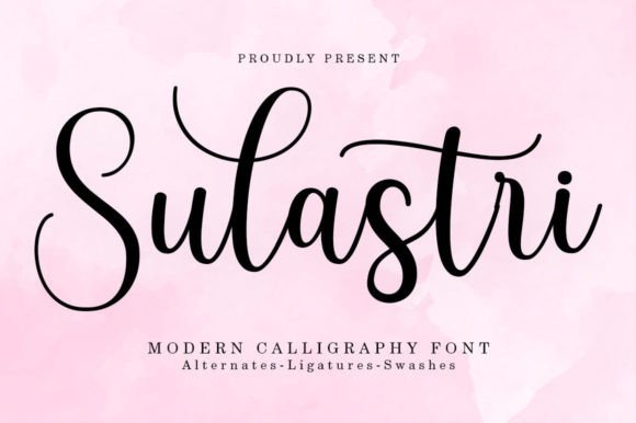 Sulastri: A Font for Elegant Branding